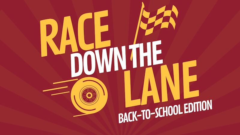 Race Down the Lane: Back-to-School Edition